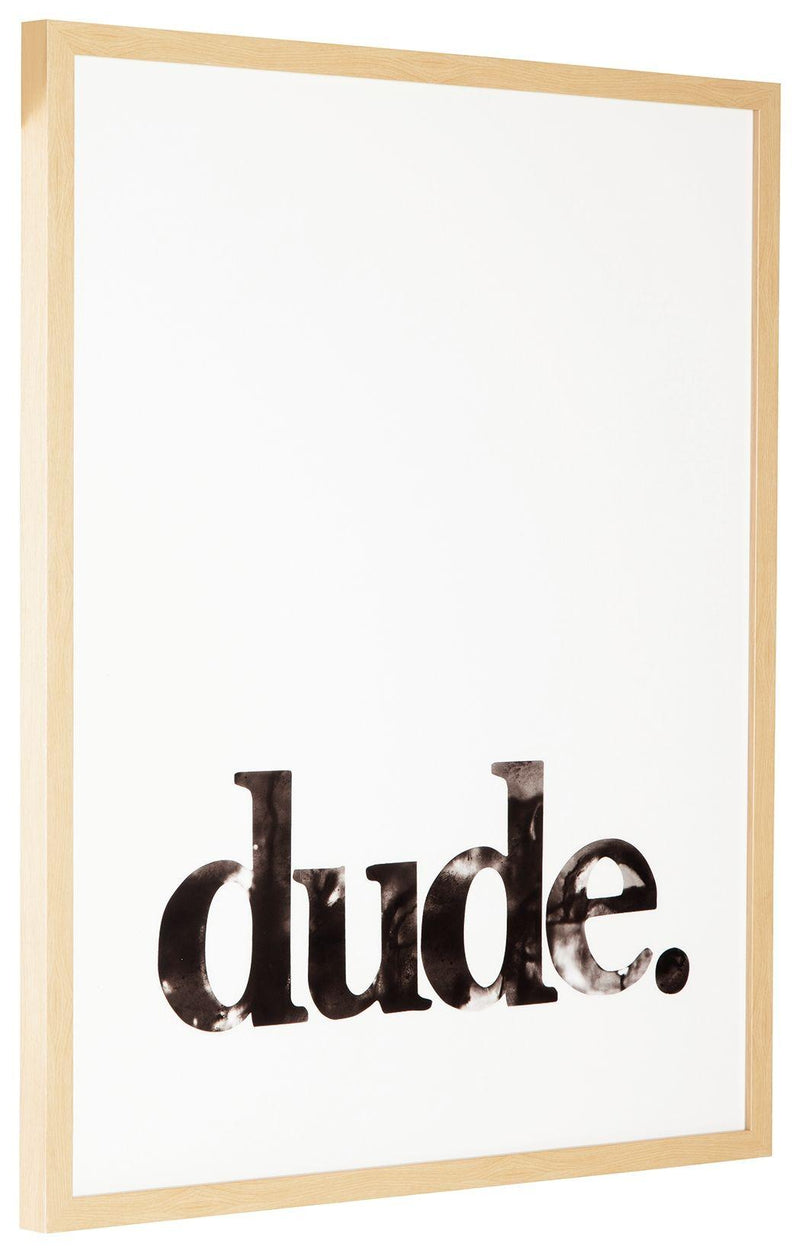 Dude - Wall Art